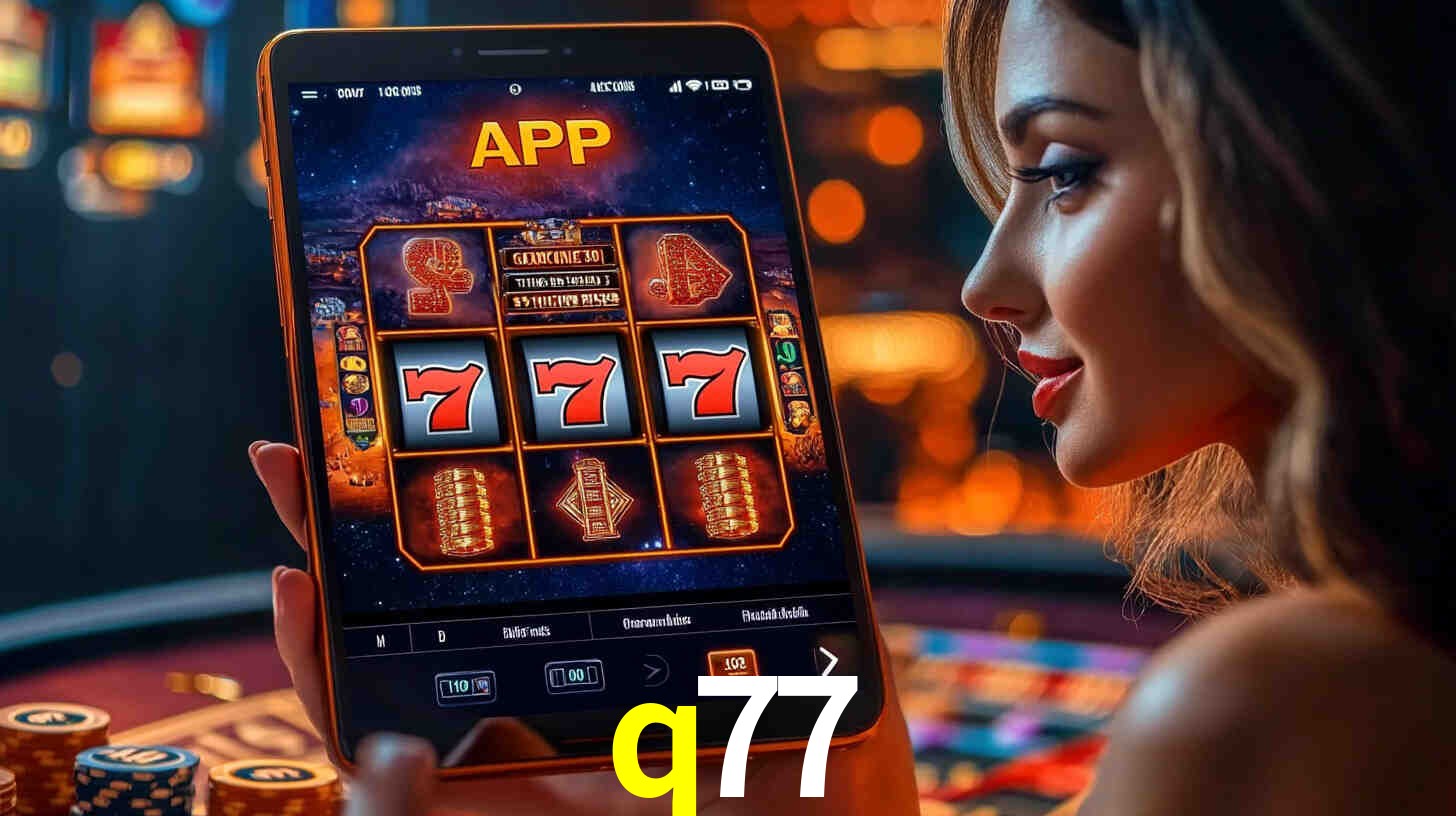 q77: A Experiência de Casino com Jogos de Mesa ao Vivo